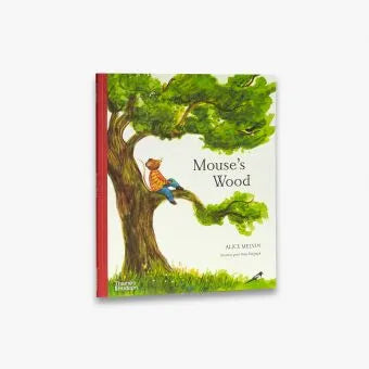 Mouse's Wood: A Year in Nature PB
