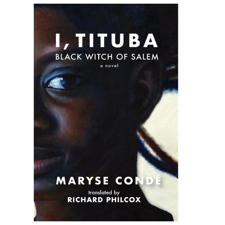 I Tituba Black Witch of Salem