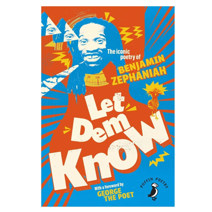 Let Dem Know: The iconic poetry of Benjamin Zephaniah