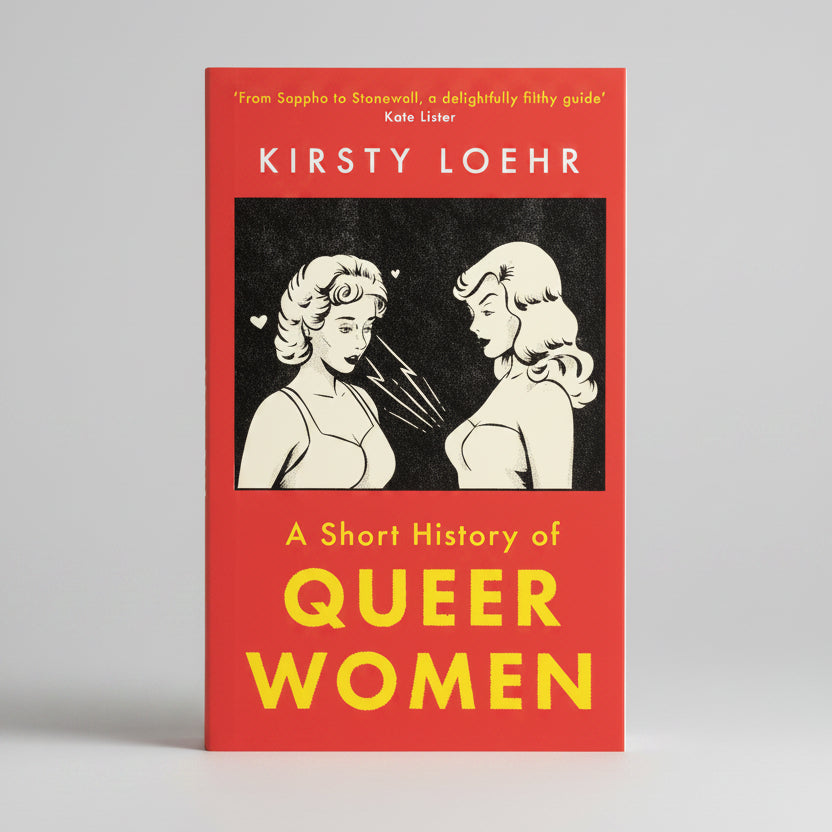 A Short History of Queer Women