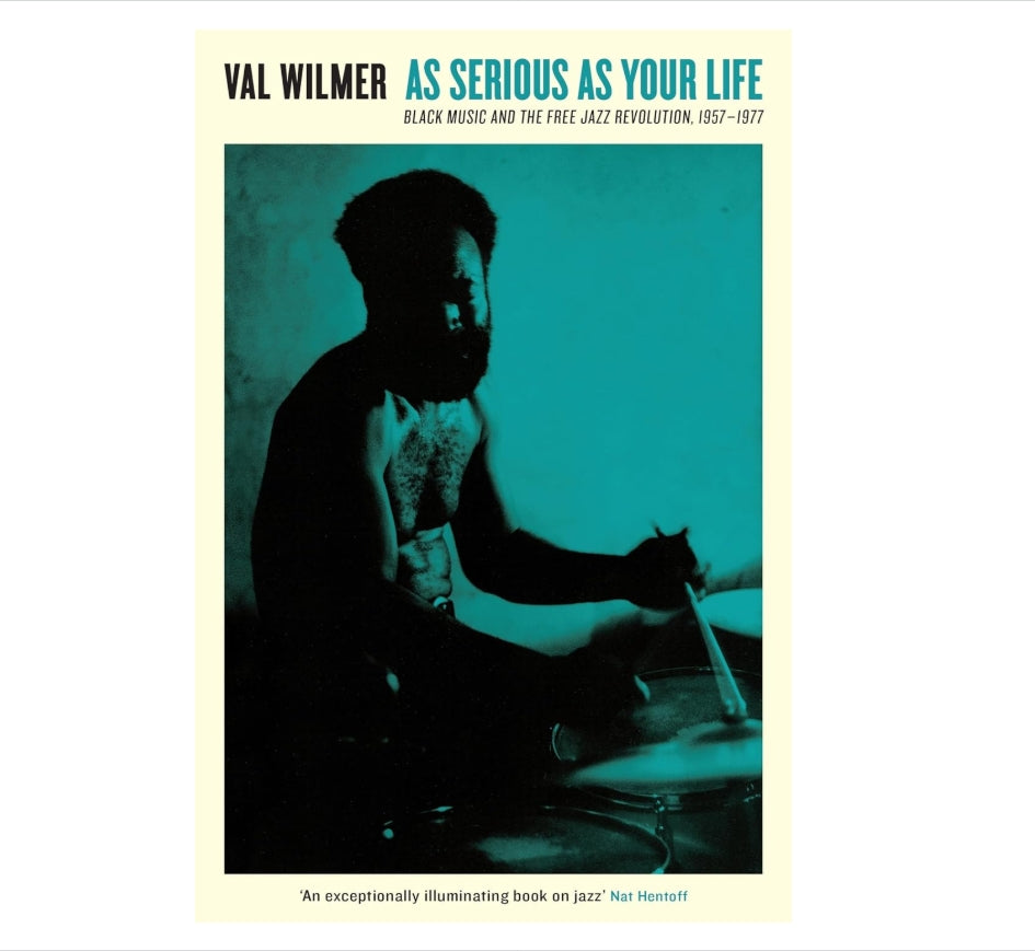 As Serious As Your Life: Black Music and the Free Jazz Revolution