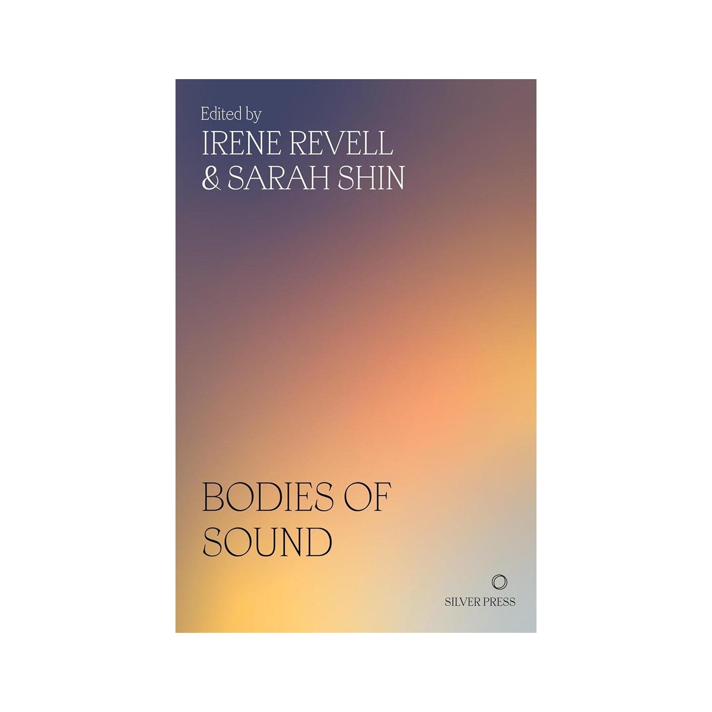 Bodies of Sound: Becoming a Feminist Ear