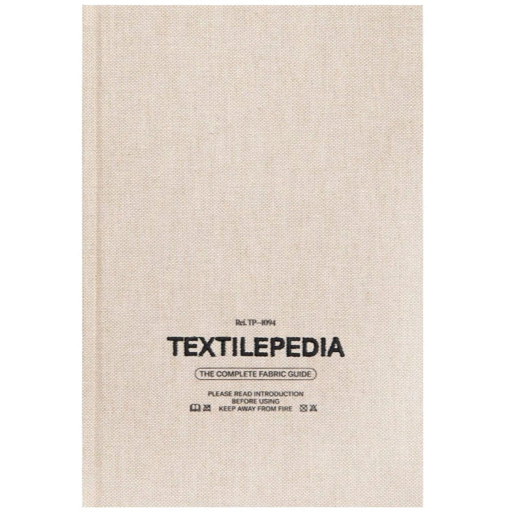 Textilepedia: The Complete Fabric Guide