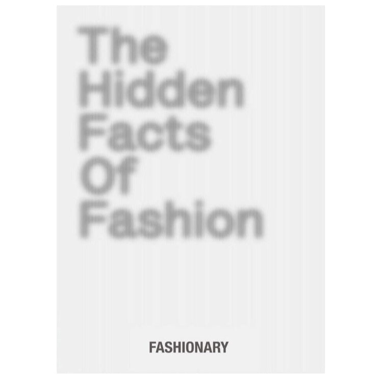 The Hidden Facts of Fashion: A visual book reveals the little known facts