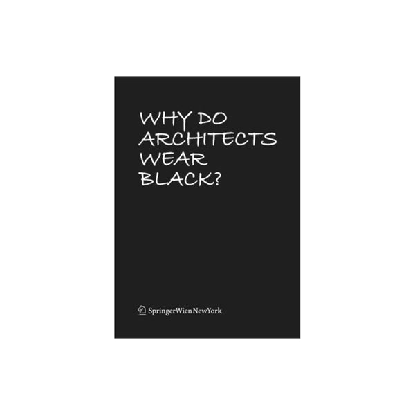 Why Do Architects Wear Black? Barbican Shop