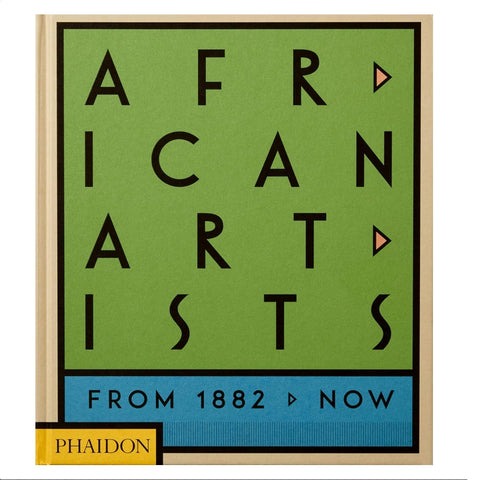 African Artists: From 1882 to Now