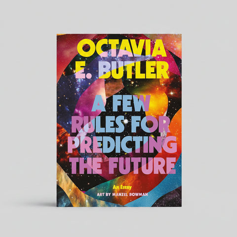 A Few Rules for Predicting the Future