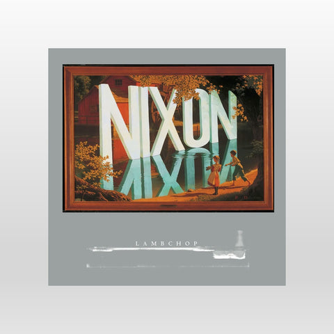 Lambchop, Nixon, LP+