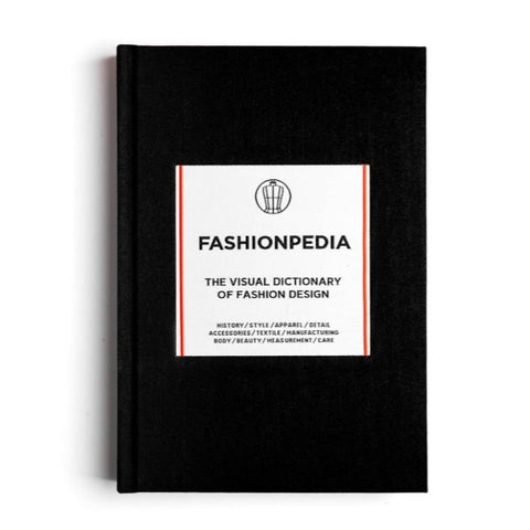Fashionpedia: The Visual Dictionary of Fashion Design