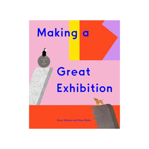 Making a Great Exhibition