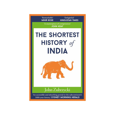 The Shortest History of India