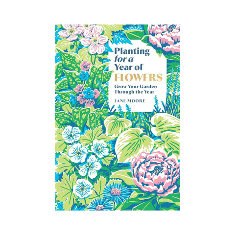 Planting for a Year of Flowers