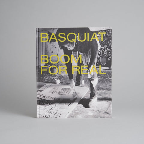 Basquiat: Boom for Real by Eleanor Nairne and Dieter Buchhart