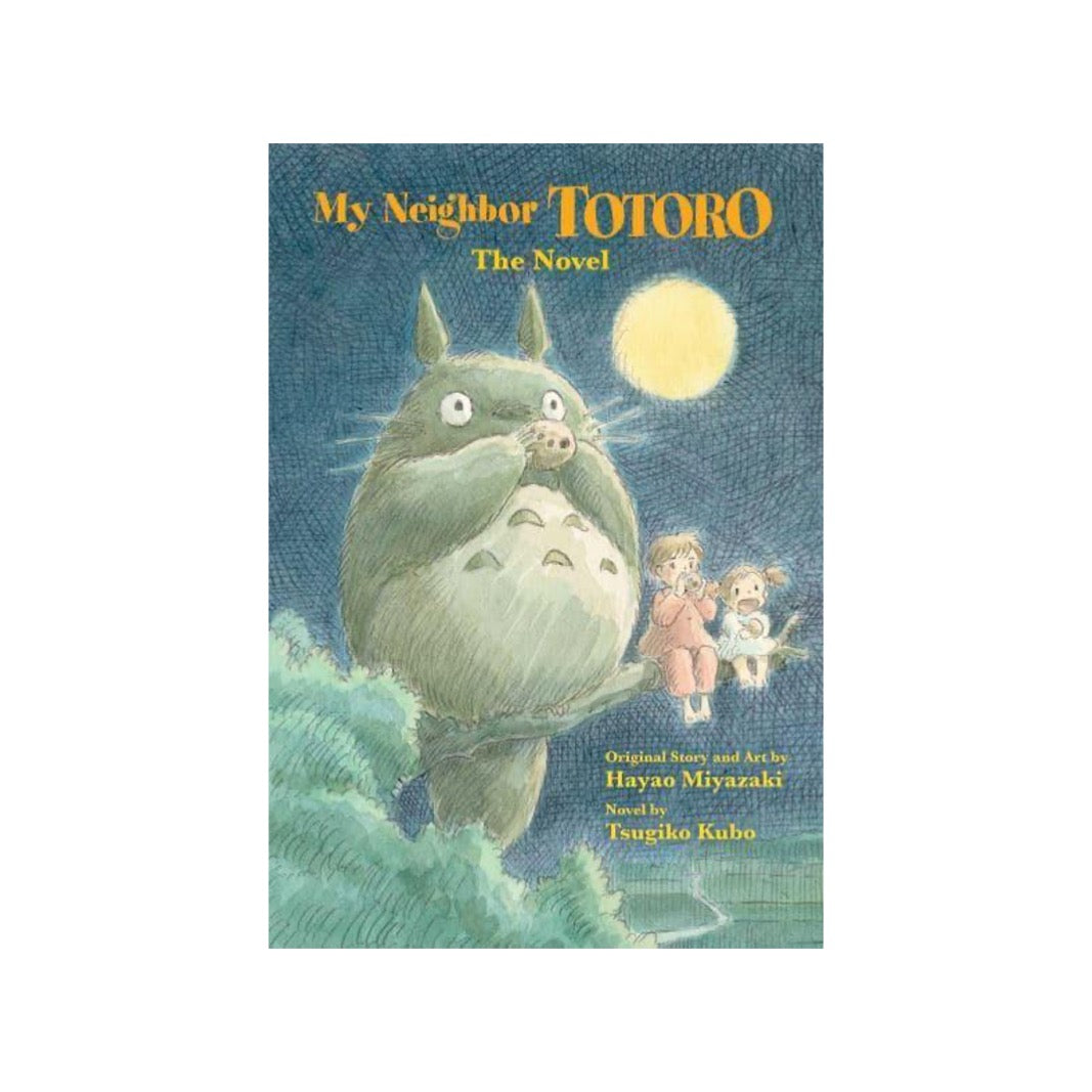 My Neighbor Totoro: The Novel